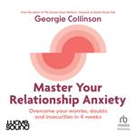 Master Your Relationship Anxiety