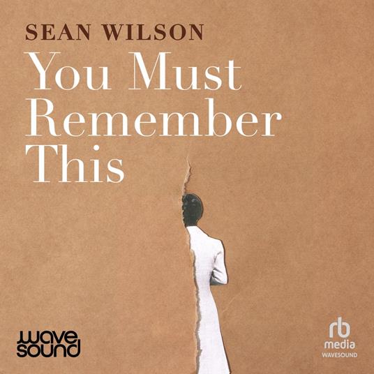 You Must Remember This