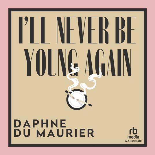 I'll Never Be Young Again