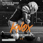 Les dieux du campus - Tome 04: Knox