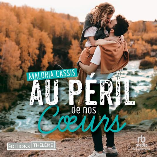Au péril de nos coeurs