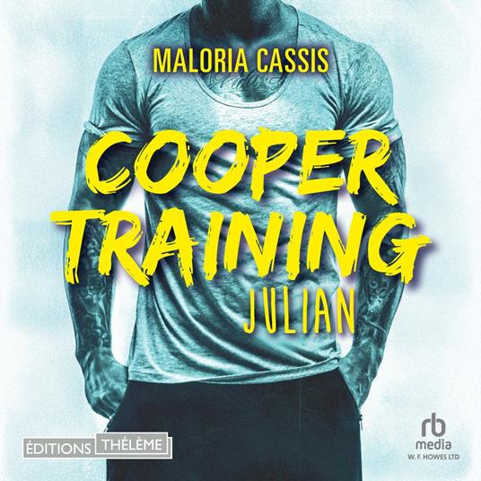 Cooper training - Tome 01: Julian