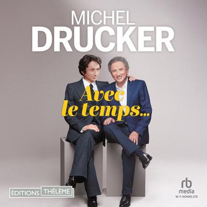 Avec le temps...