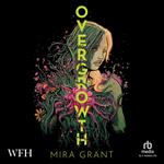 Overgrowth