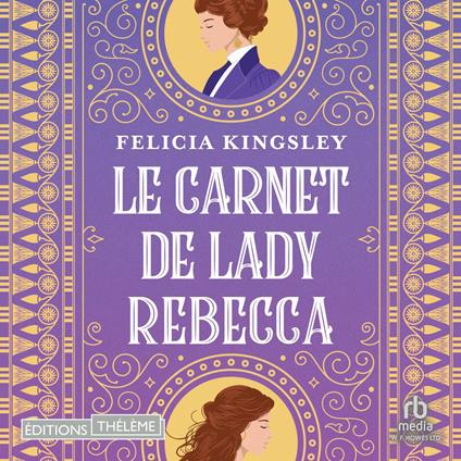 Le carnet de Lady Rebecca