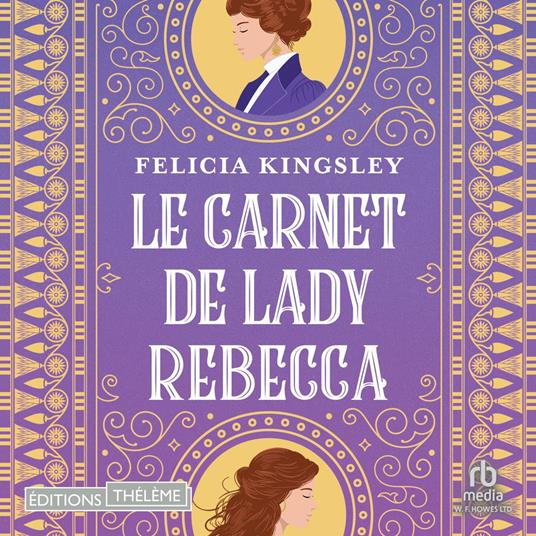 Le carnet de Lady Rebecca