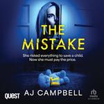 The Mistake