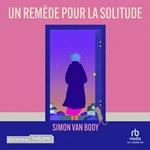 Un Remède pour la solitude