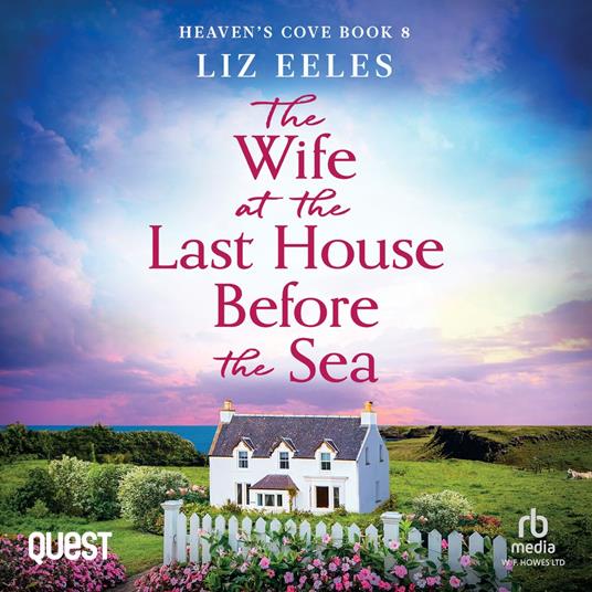 The Wife at the Last house Before the Sea