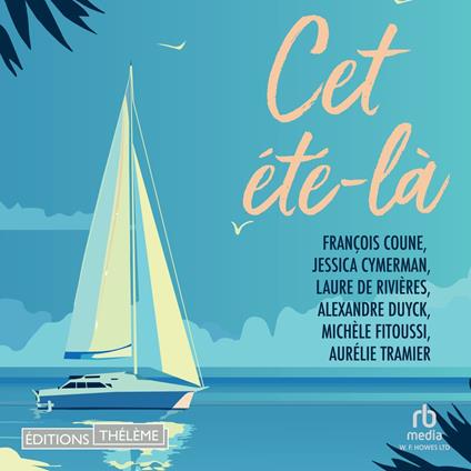 Cet été là