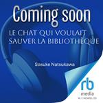 Le Chat qui voulait sauver la bibliothèque