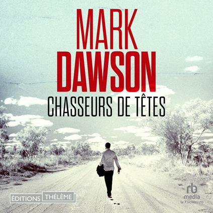 Chasseurs de têtes (Les thrillers de John Milton t. 7)