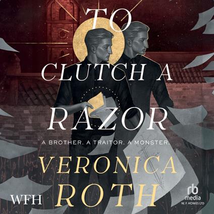 To Clutch a Razor