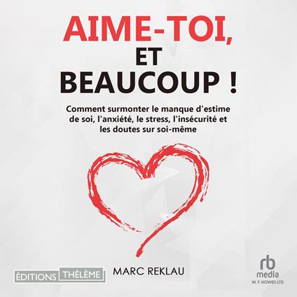 Aime-toi, et beaucoup !