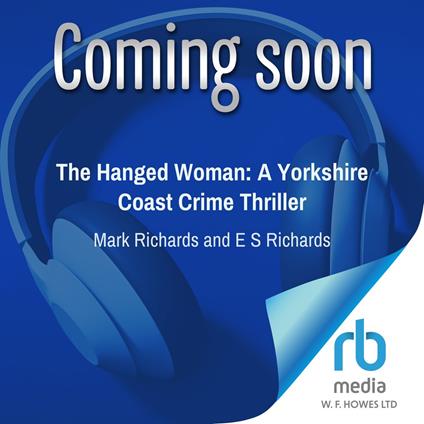The Hanged Woman: A Yorkshire Coast Crime Thriller
