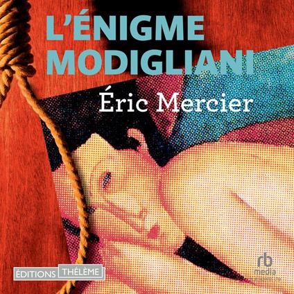 L'Enigme Modigliani