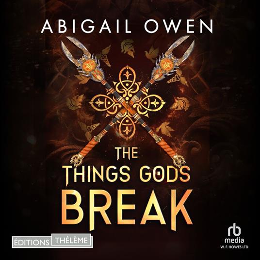 The Things Gods Break