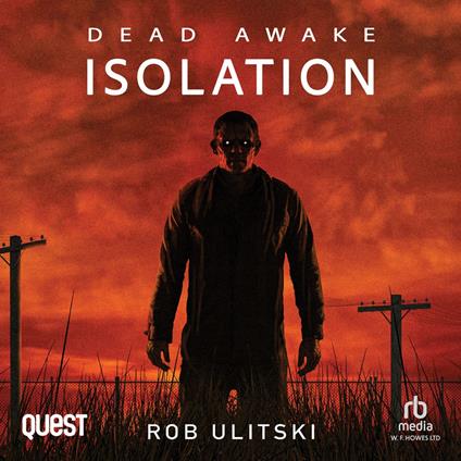 Dead Awake: Isolation