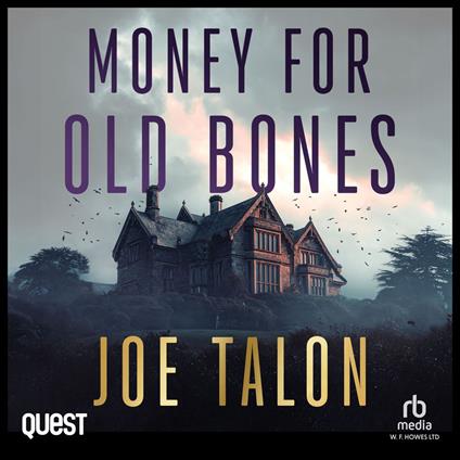 Money for Old Bones