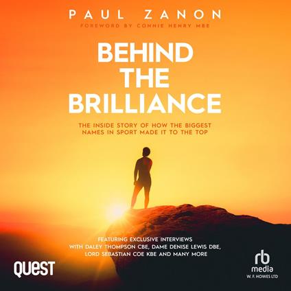 Behind the Brilliance