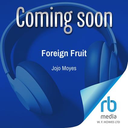 Foreign Fruit