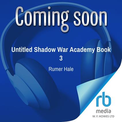 Untitled Shadow War Academy Book 3