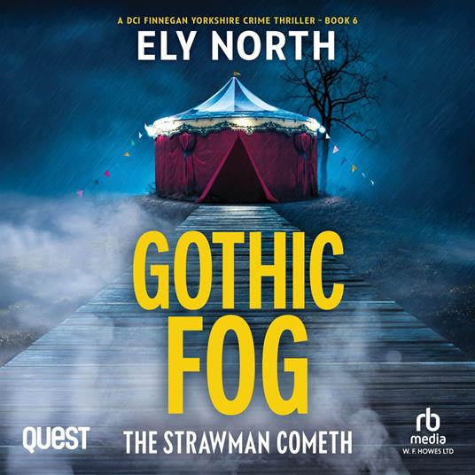 Gothic Fog: The Strawman Cometh