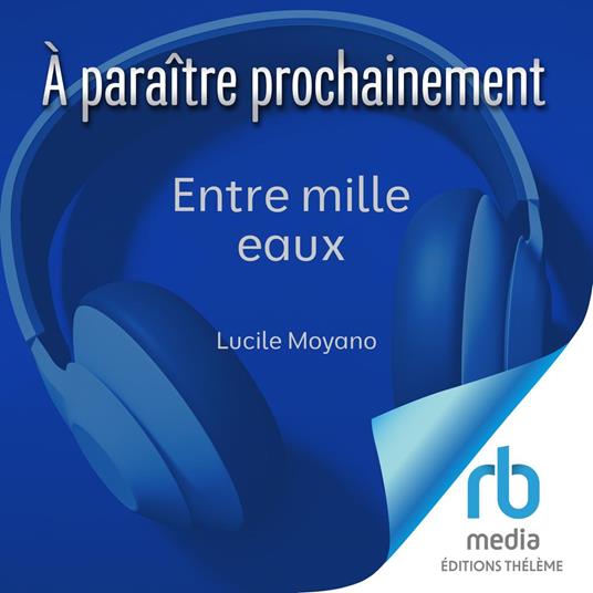 Entre mille eaux