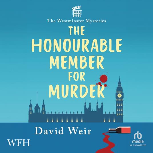 The Honourable Member for Murder