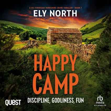Happy Camp: Discipline, Godliness, Fun