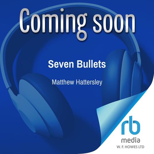 Seven Bullets