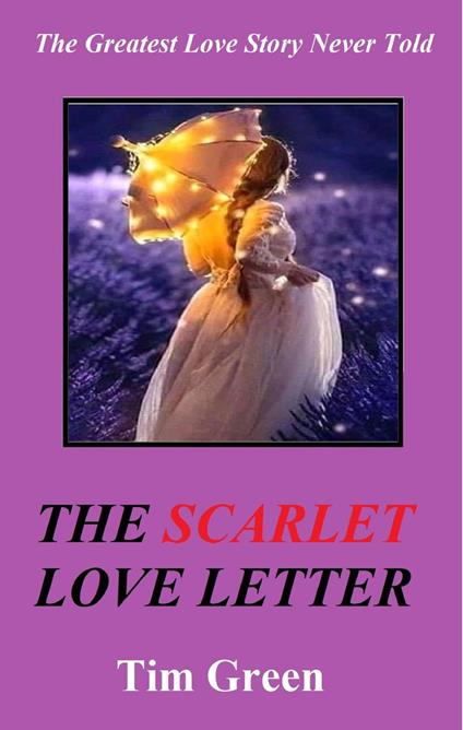 The Scarlet Love Letter - Tim Green - ebook