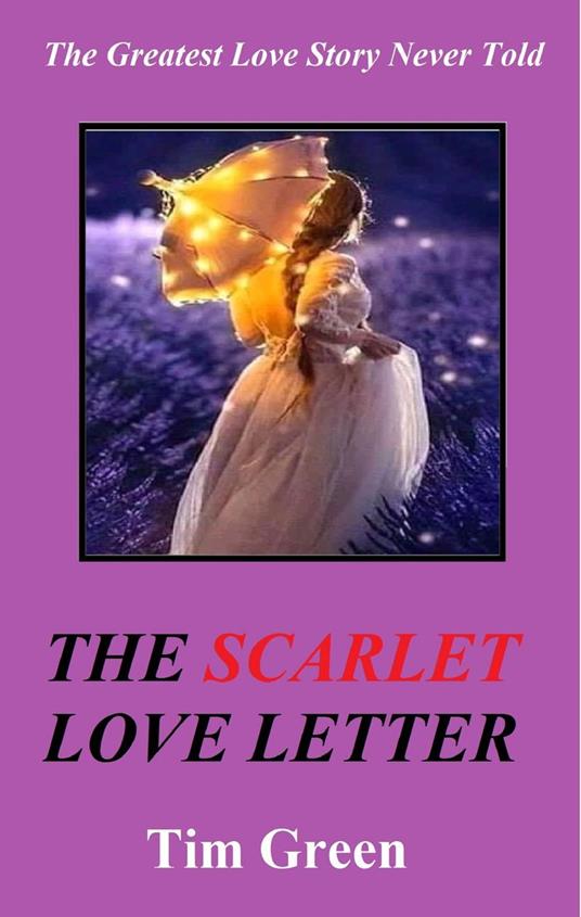 The Scarlet Love Letter - Tim Green - ebook