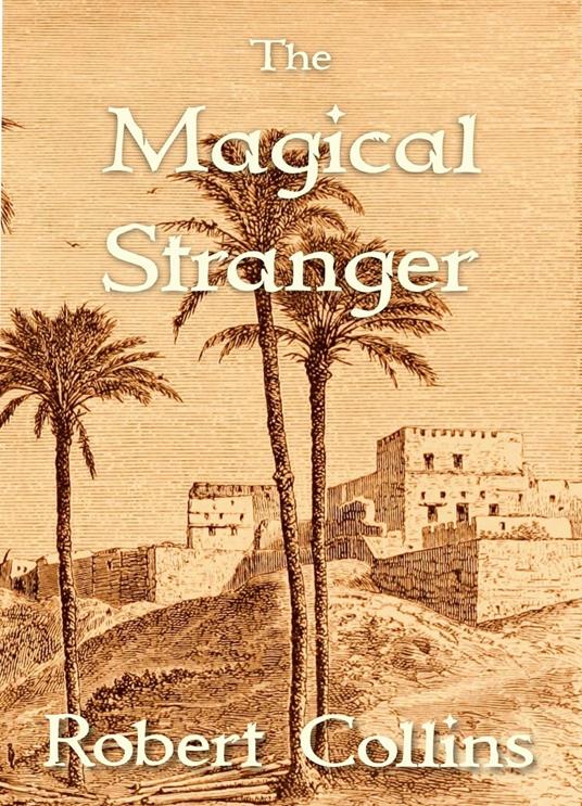 The Magical Stranger