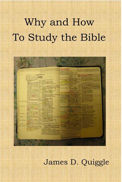 How and Why to Study the Bible