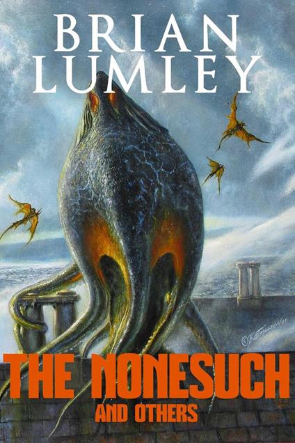 The Nonesuch and Others