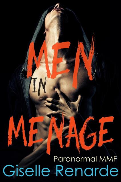 Men in Menage: Paranormal MMF