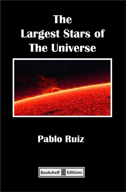 The Largest Stars Of The Universe