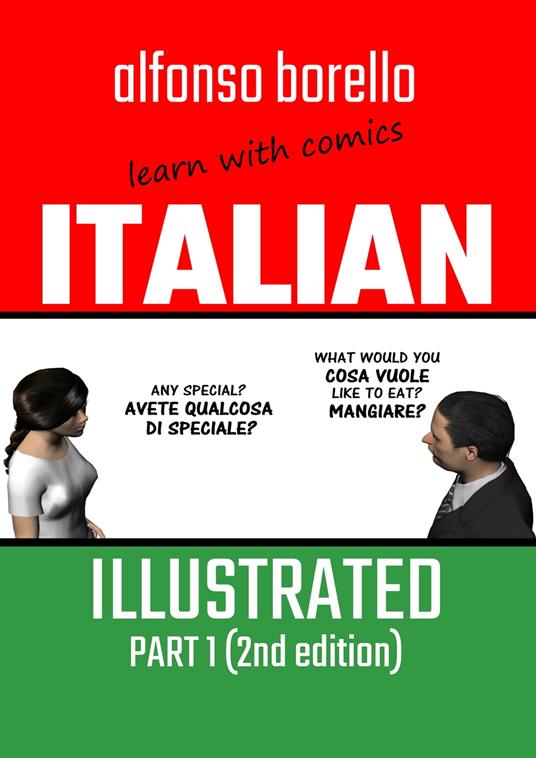 Italian Illustrated 2nd Edition (Part 1) - Alfonso Borello - ebook