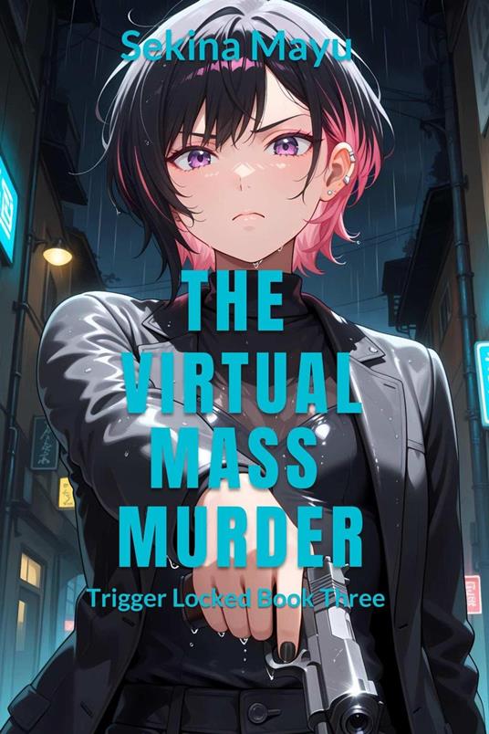 The Virtual Mass Murder