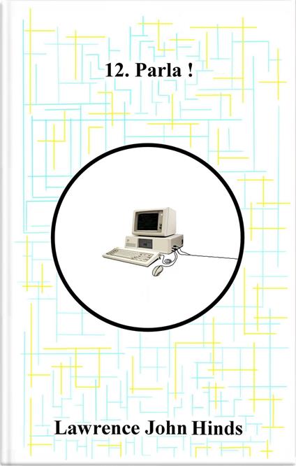 Parla ! - Lawrence John Hinds - ebook