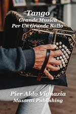 Tango Grande Musica Per Un Grande Ballo