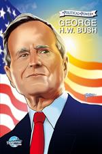 Political Power: George H. W. Bush