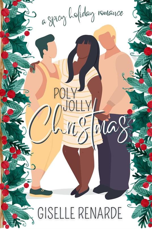 Poly Jolly Christmas: A Spicy Holiday Romance
