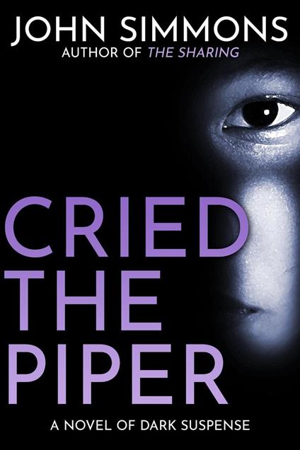 Cried the Piper
