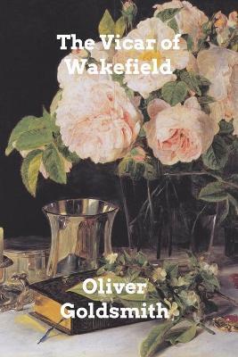The Vicar of Wakefield - Oliver Goldsmith - cover