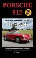 Porsche 912 Buying Guide: Early 912 1965-1969 - Horst E Goltz - cover