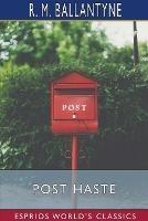 Post Haste (Esprios Classics)