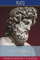 Statesman (Esprios Classics): Translated by Benjamin Jowett
