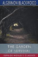 The Garden of Survival (Esprios Classics)